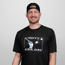 Load image into Gallery viewer, That's a Homer, Dawg! Men’s Moisture Wicking Performance T-Shirt