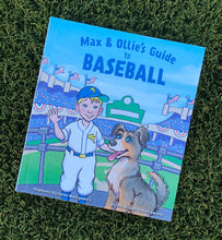 Load image into Gallery viewer, Max & Ollie's Guide to Baseball (Hardcover) - a Children's Picture Book about Baseball