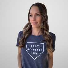 Load image into Gallery viewer, There's No Place Like Home Baseball and Softball-Themed Women's Tri-Blend Organic T-Shirt