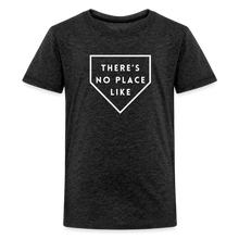 Load image into Gallery viewer, There's No Place Like Home Kids' Baseball Softball Premium T-Shirt - charcoal grey