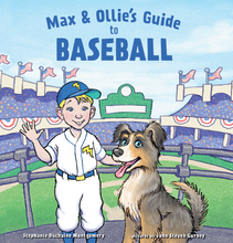 Load image into Gallery viewer, Max &amp; Ollie&#39;s Guide to Baseball - a Children&#39;s Picture Book about Baseball
