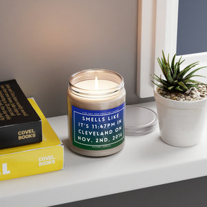 "Smells Like It's 11:47pm in Cleveland on Nov. 2, 2016" Non-Toxic Scented Candle