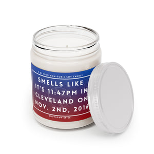 "Smells Like It's 11:47pm in Cleveland on Nov. 2, 2016" Non-Toxic Scented Candle