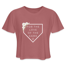 Load image into Gallery viewer, For the Love of the Game Baseball Softball Women&#39;s Cropped T-Shirt - mauve
