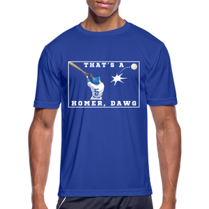 That's a Homer, Dawg! Men’s Moisture Wicking Performance T-Shirt - royal blue