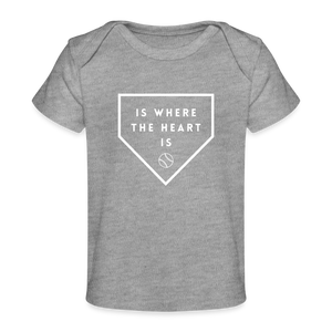 Home is Where the Heart Is Organic Baby T-Shirt - heather grey