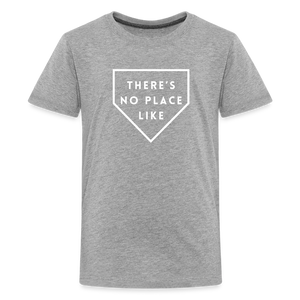 There's No Place Like Home Kids' Baseball Softball Premium T-Shirt - heather gray
