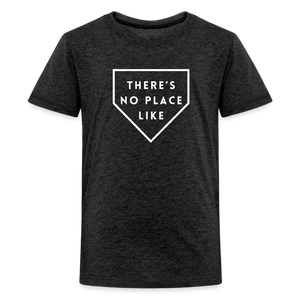 There's No Place Like Home Kids' Baseball Softball Premium T-Shirt - charcoal grey