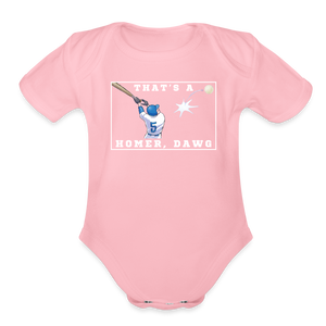 That's a Homer, Dawg! Organic Short Sleeve Baby Bodysuit - light pink